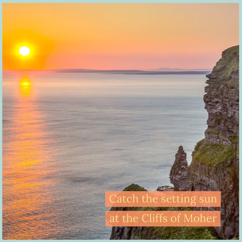 Catch the setting sun at the Cliffs of Mohar